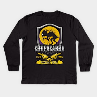 Chupacabra Hunting Club Kids Long Sleeve T-Shirt